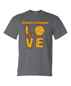 Hillsboro High School Volleyball "Love" T-Shirt